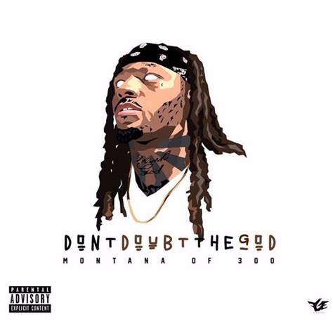 montana of 300 twitter|montana of 300 mixtape.